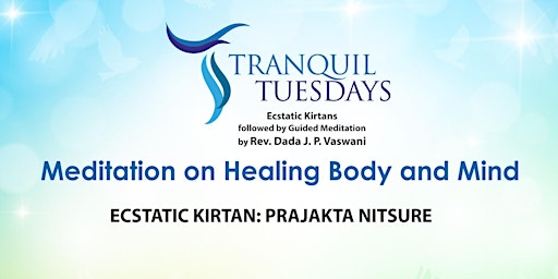 Primaire afbeelding van Meditation on Healing Body and Mind | Tranquil Tuesdays, Pune