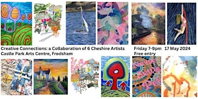 Immagine principale di Creative Connections in Cheshire Art Exhibition 