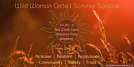 Primaire afbeelding van Wild Woman Circle - Summer Solstice Special