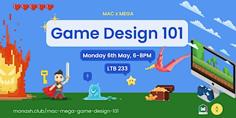 MAC x MEGA | Game Design 101