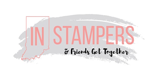 Imagem principal do evento IN Stampers and Friends Bi-Annual Get Together