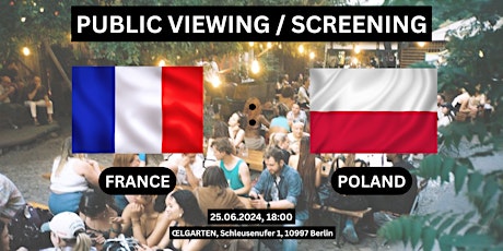 Public Viewing/Screening: France vs. Poland