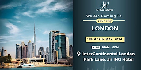 Get Ready for the Upcoming Dubai Property Expo in London
