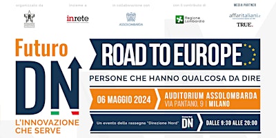 Imagen principal de Futuro Direzione Nord - "Road to Europe"