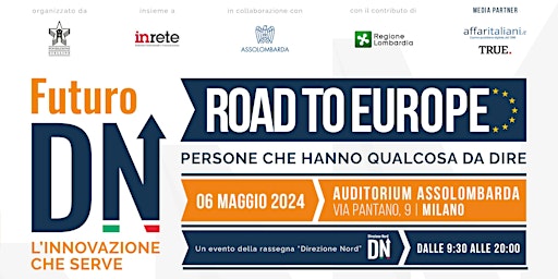 Primaire afbeelding van Futuro Direzione Nord - "Road to Europe"