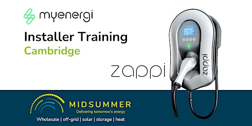 Imagen principal de MyEnergi Zappi Installer Training | Midsummer Cambridge