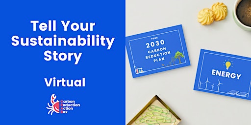 How to Tell Your Sustainability Story - Carbon Reduction Action Box primary image