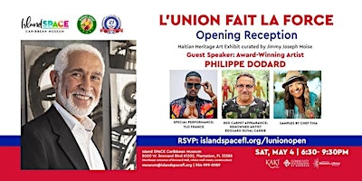 Imagem principal do evento L'union Fait La Force - Haitian Heritage Opening Reception