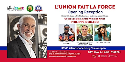 Imagem principal de L'union Fait La Force - Haitian Heritage Opening Reception