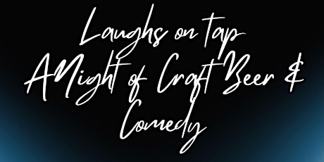 A Night of Craft Beer and Comedy