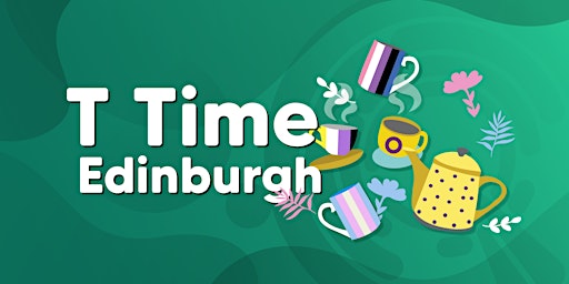 T Time Edinburgh primary image