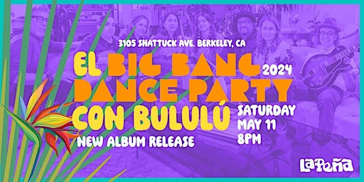 Primaire afbeelding van El Big Bang Dance Party with Bululú