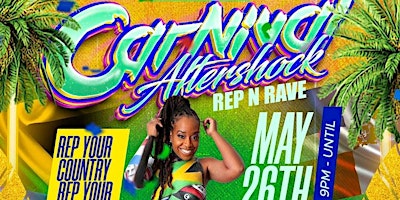 Carnival Aftershock ( Rep N Rave) with celebrity dancer "EMPRESS CECE" primary image