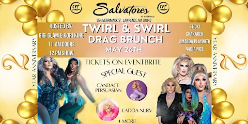Twirl & Swirl Drag Brunch @ Salvatore's Riverwalk Lawrence Sun May 26th