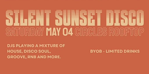 Hauptbild für Silent Sunset Disco @ Circles Rooftop
