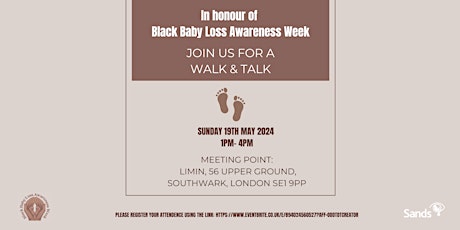 Black Baby Loss Awareness Week - Walk & Talk
