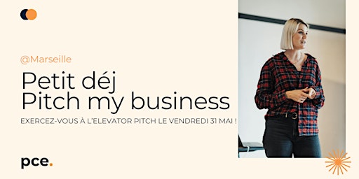 Immagine principale di Petit déj Pitch my Business 