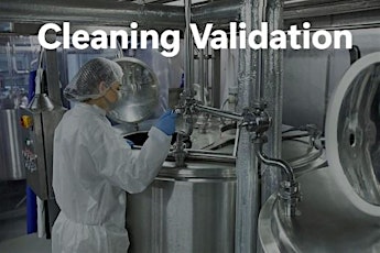 3-Hour Virtual Seminar on Effective Cleaning Validation Procedures.