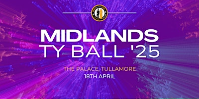 Imagem principal do evento MIDLANDS TY BALL 2025