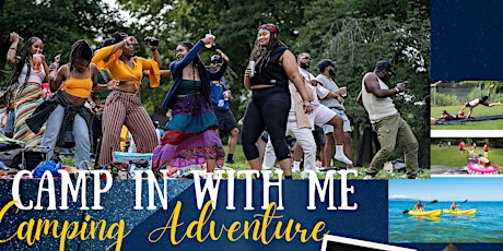 Camp In With Me - 1st Annual Camping Adventure