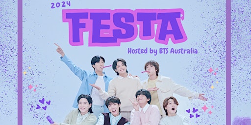 Imagem principal do evento 2024 FESTA hosted by BTS Australia