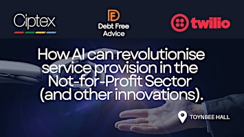 Imagem principal do evento How AI can revolutionise service provision in the Not-for-Profit Sector (and other innovations).
