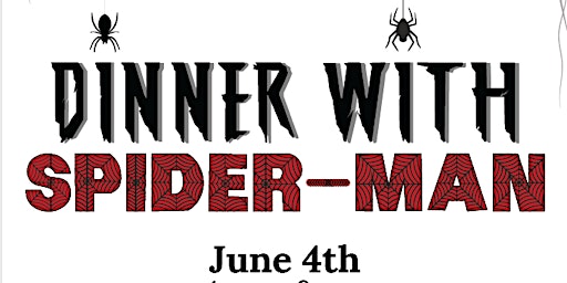 Dinner with the Spider-Hero primary image