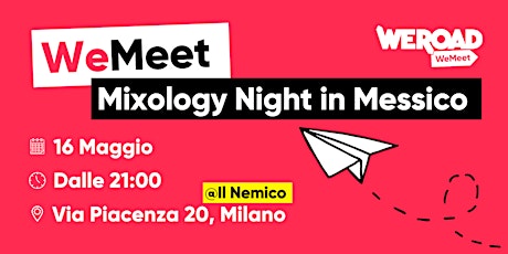 WeMeet | Mixology Night In Messico