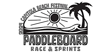 2024 Capitola Beach Festival Paddleboard Race & Sprints