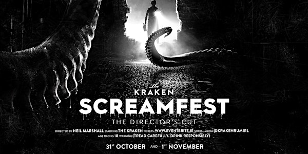 Kraken Screamfest: Director's Cut