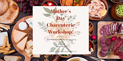 Primaire afbeelding van Mother's Day Build a Charcuterie Board 101