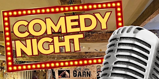 Comedy Night in the Barn primary image