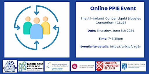 Image principale de Online PPIE  Event:  All-Ireland Cancer Liquid Biopsies Consortium (CLuB)