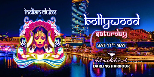 Bollywood Saturday Night at Blackbird Cafe, Darling Harbour, Sydney primary image