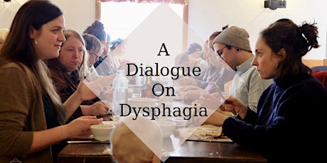 A Dialogue On Dysphagia primary image