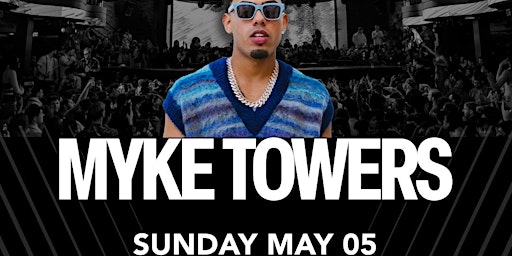 Primaire afbeelding van MYKE TOWERS  Guestlist  @LIV nightclub