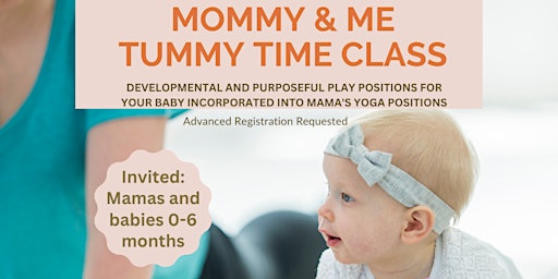 Imagem principal do evento Mommy & Me Tummy Time Class