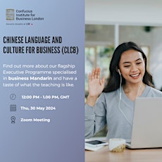 Chinese Language & Culture for Business Info Session & Language Taster