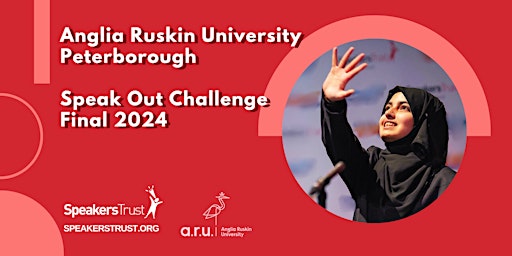 Imagem principal do evento Anglia Ruskin University Peterborough Speak Out FINAL 2024
