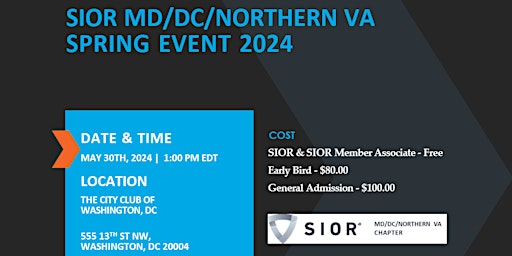 Immagine principale di SIOR MD/DC/Northern VA - Spring Event 2024 