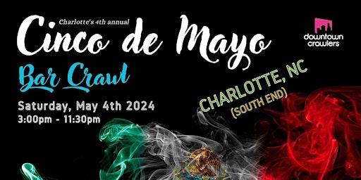 Imagem principal do evento Cinco de Mayo Bar Crawl - CHARLOTTE (South End)
