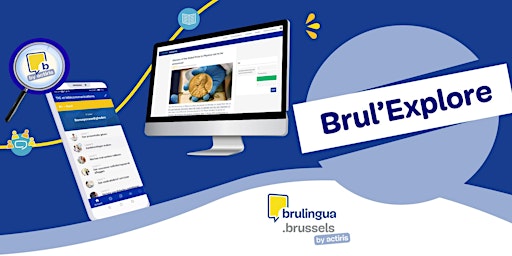 Brul'Explore (FR) (apprenants EN/EN studenten/EN learners) primary image