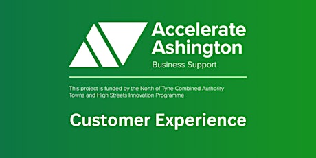 Accelerate Ashington: Customer Experience Workshop