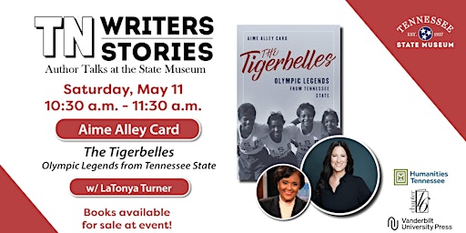 Imagem principal do evento TN Writers TN Stories: The Tigerbelles: Olympic Legends from Tenn. State Un
