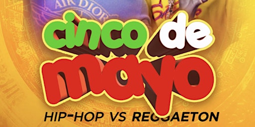 Hollywood Live "CincoDeMayo" Party w/Djkidone primary image