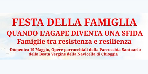 Hauptbild für Festa della famiglia 2024