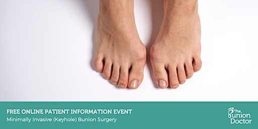 Primaire afbeelding van Minimally Invasive (Keyhole) Bunion Surgery - Patient Information Event