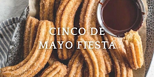 Primaire afbeelding van COOKING CLASS | Cinco De Mayo Fiesta!