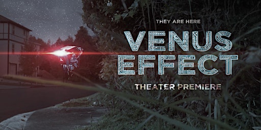 Imagem principal do evento Venus Effect Premiere