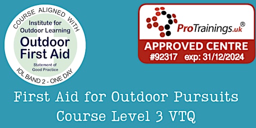 Primaire afbeelding van First Aid for Outdoor Pursuits Level 3 (VTQ)
